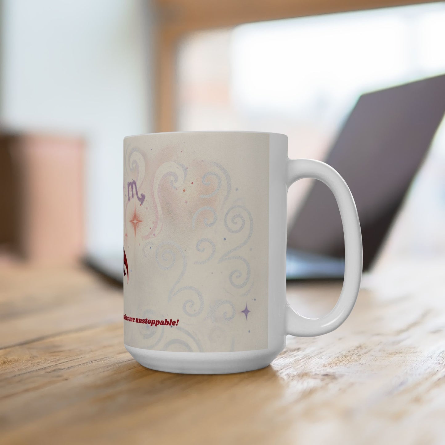 Astrology Scorpio Ceramic Mug - Coffee Makes Me Unstoppable - 11oz & 15oz