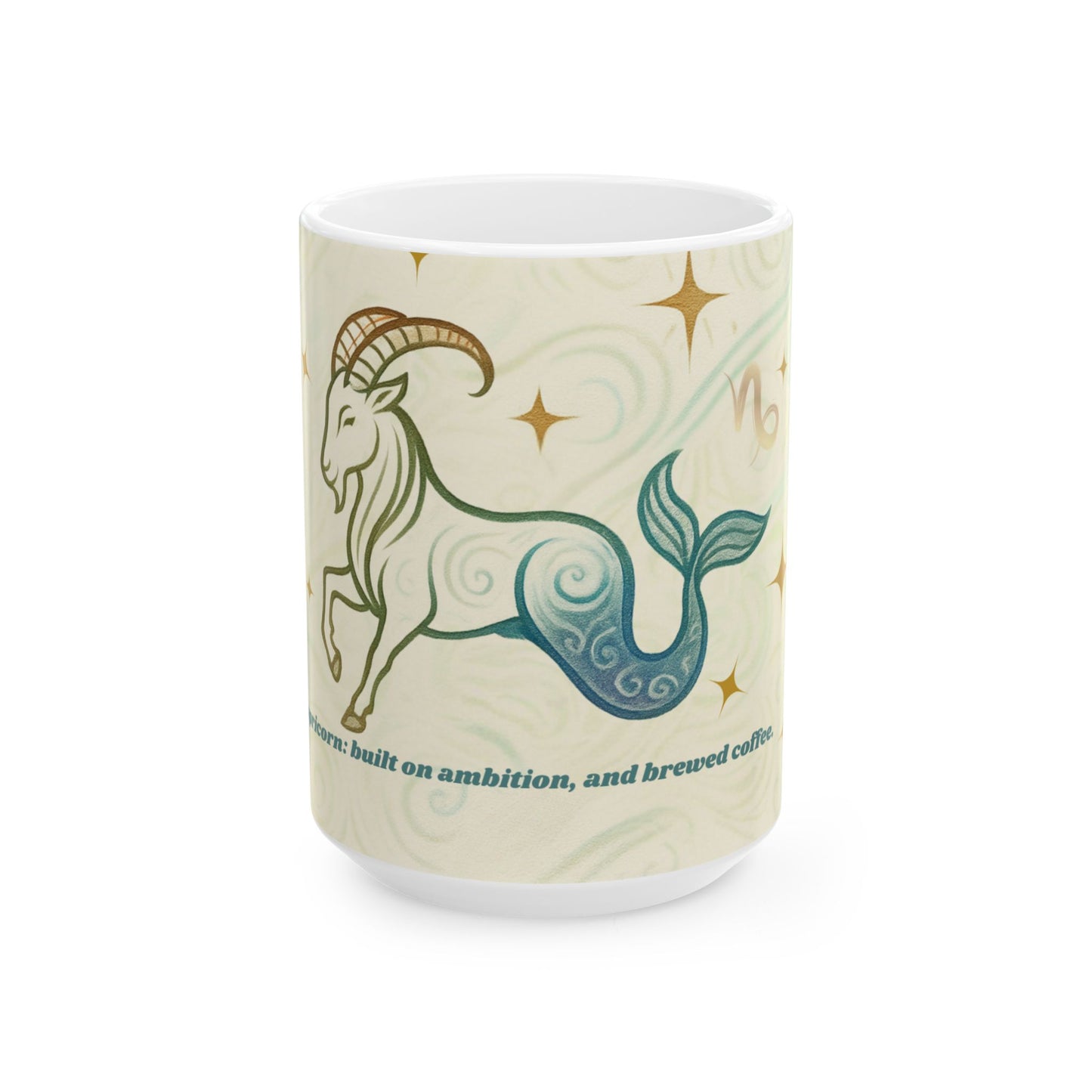 Capricorn Zodiac Ceramic Mug - 11oz & 15oz - Built on Ambition and Brewed Coffee