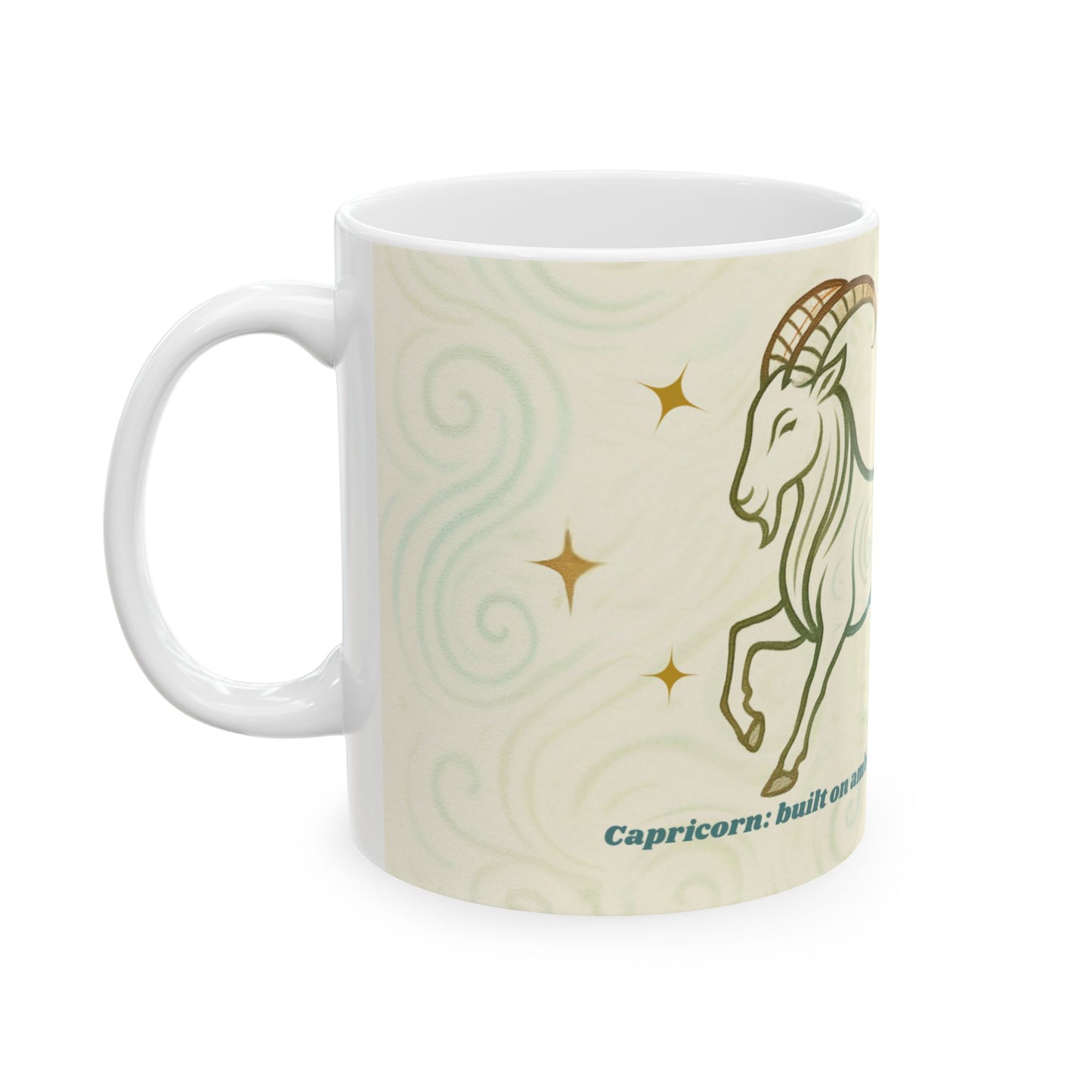 Capricorn Zodiac Ceramic Mug - 11oz & 15oz - Built on Ambition and Brewed Coffee