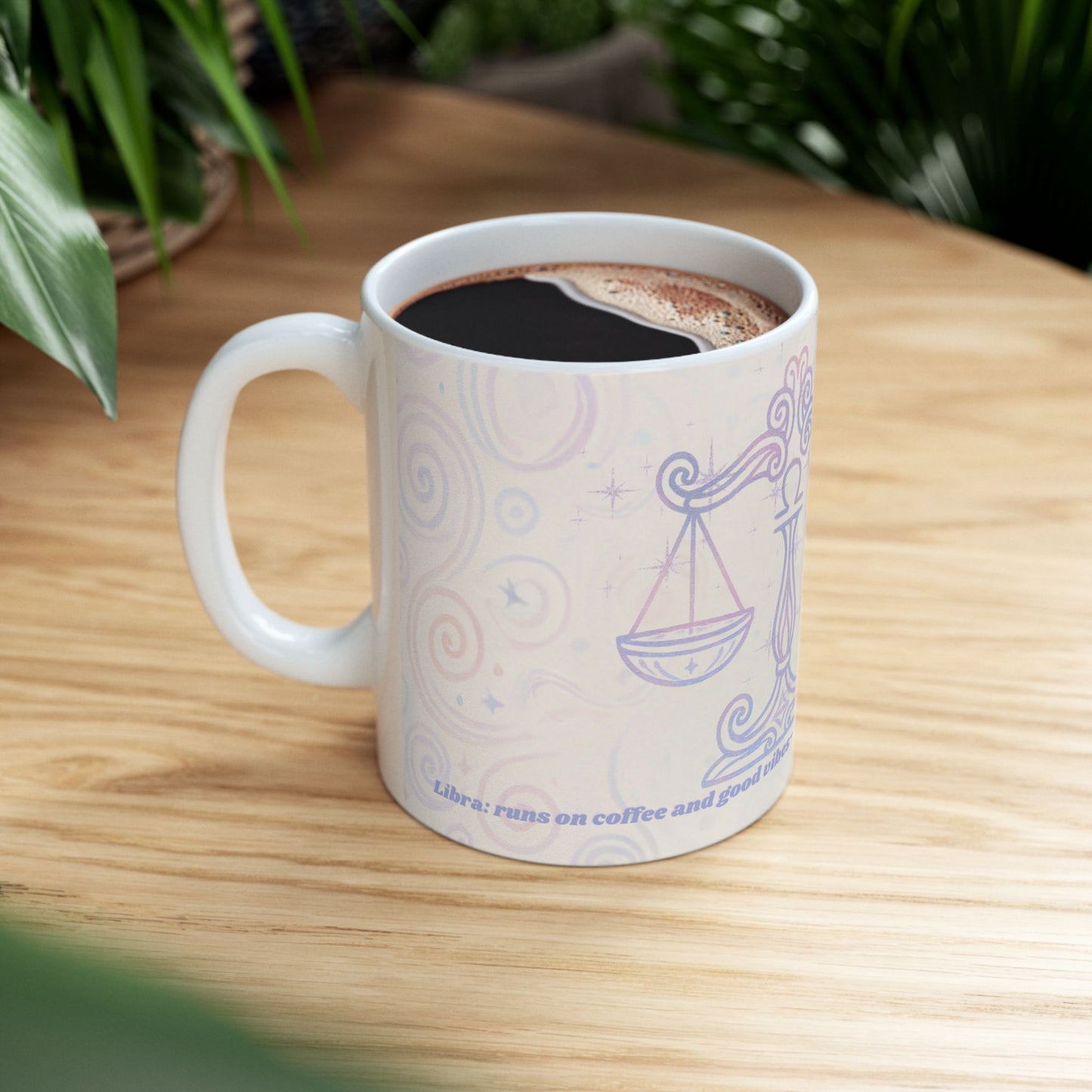 Libra Balanced Vibes Ceramic Mug – Good Vibes Only (11oz, 15oz)